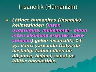İnsancılık (Hümanizm)