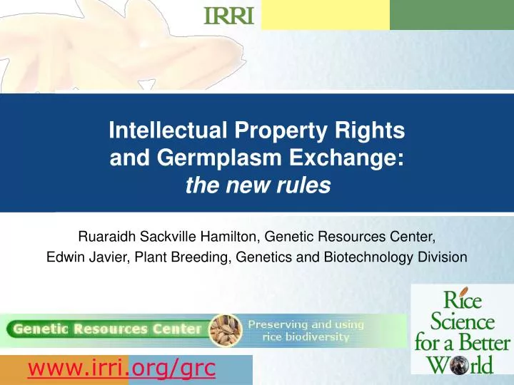 intellectual property rights and germplasm exchange the new rules