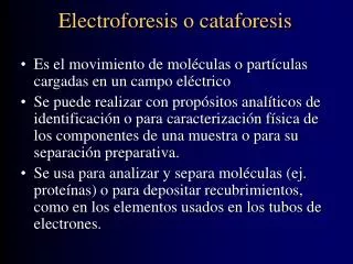 Electroforesis o cataforesis