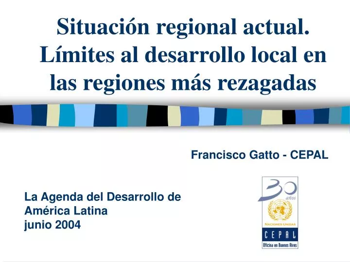 situaci n regional actual l mites al desarrollo local en las regiones m s rezagadas