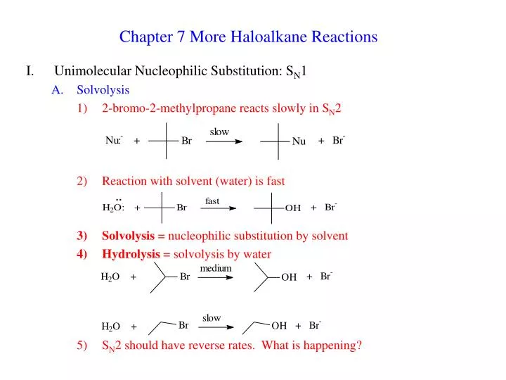 chapter 7 more haloalkane reactions