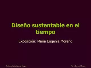 dise o sustentable en el tiempo