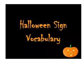 Halloween Sign Vocabulary
