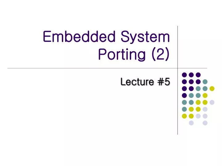 embedded system porting 2