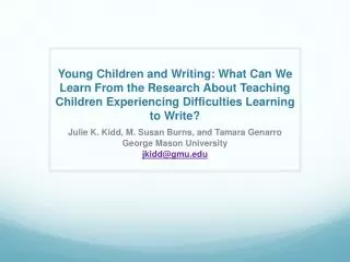 Young Children and Writing: What Can We Learn From the Research About Teaching Children Experiencing Difficulties Learni