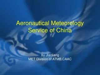 Aeronautical Meteorology Service of China