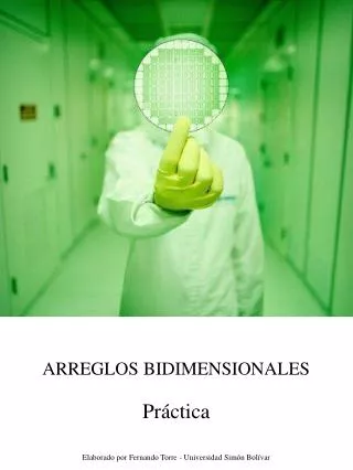 ARREGLOS BIDIMENSIONALES