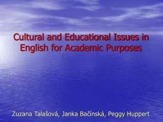 Cultural and Educational Issues in English for Academic Purposes