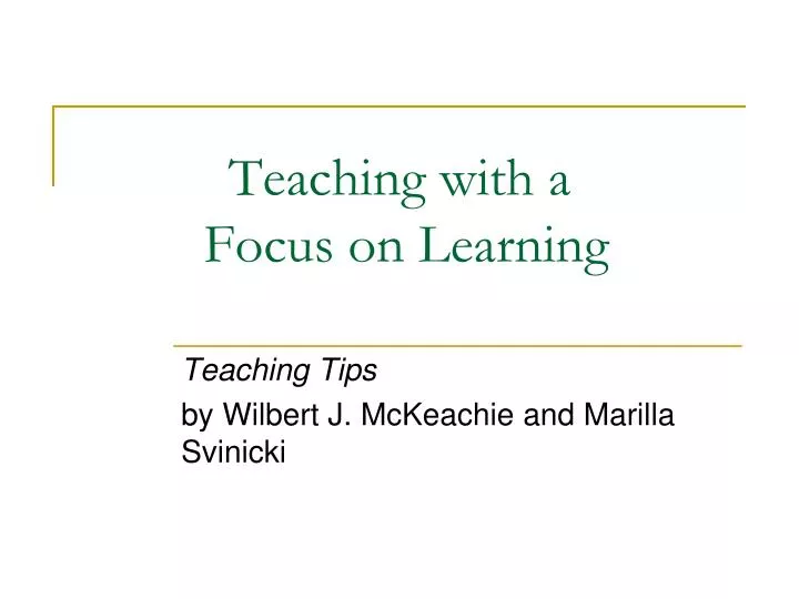 teaching with a focus on learning