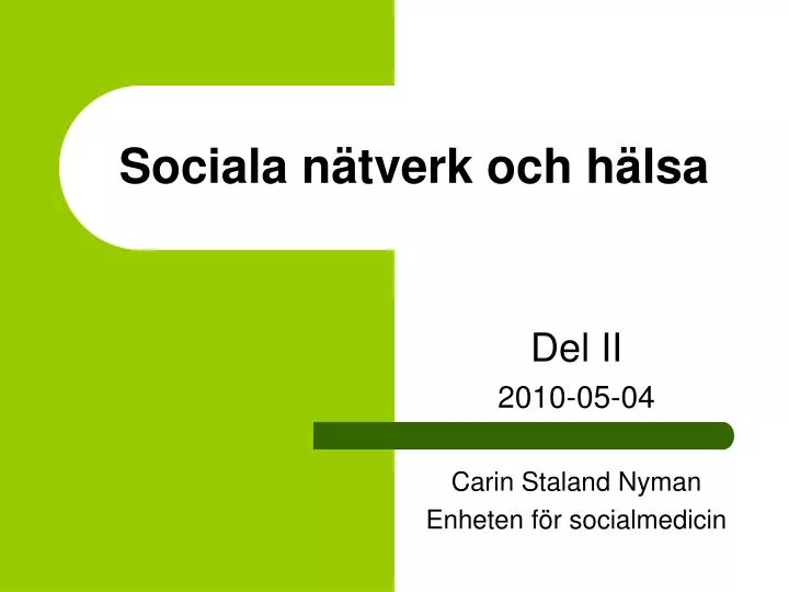 sociala n tverk och h lsa