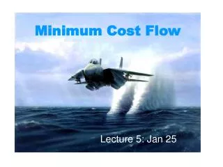 Minimum Cost Flow