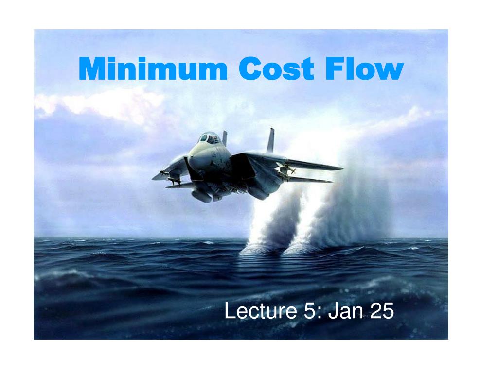 PPT - Minimum Cost Flow PowerPoint Presentation, free download - ID:886703