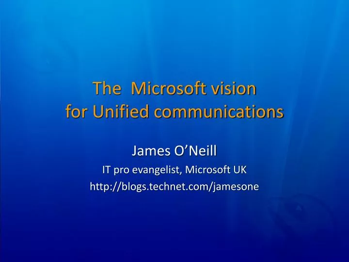 the microsoft vision for unified communications