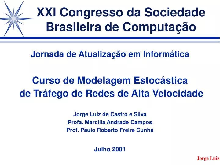 xxi congresso da sociedade brasileira de computa o