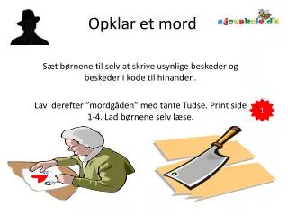 opklar et mord