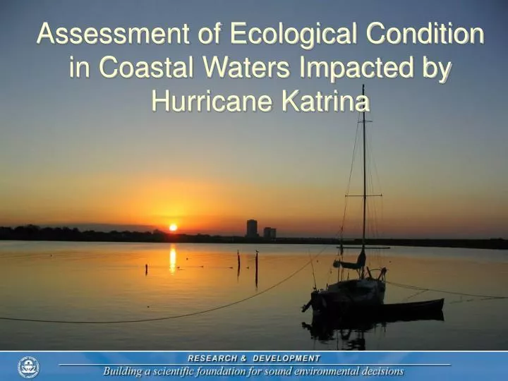 assessment of ecological condition in coastal waters impacted by hurricane katrina