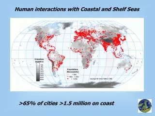 Human interactions with Coastal and Shelf Seas