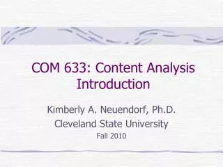 COM 633: Content Analysis Introduction
