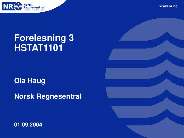 forelesning 3 hstat1101