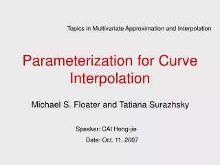 Parameterization for Curve Interpolation