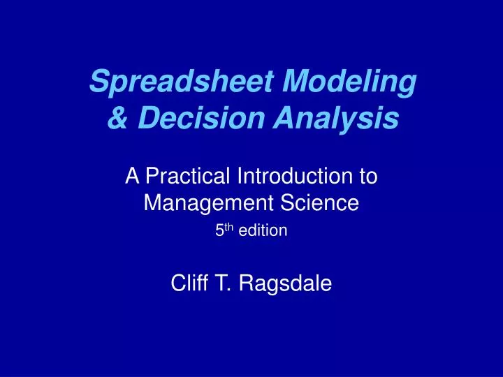 spreadsheet modeling decision analysis