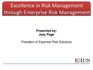 Excellence in Risk Management through Enterprise Risk Management