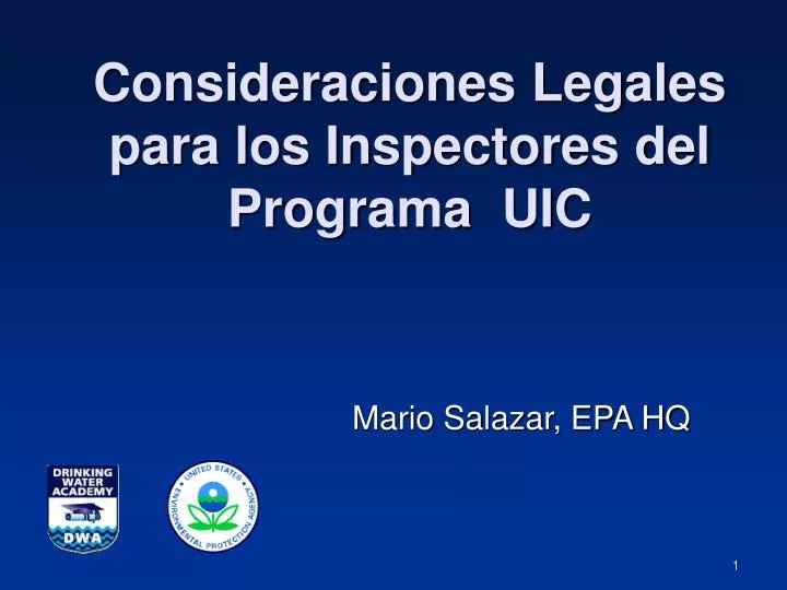consideraciones legales para los inspectores del programa uic