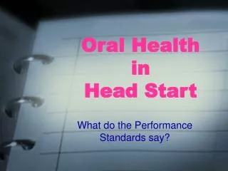 Oral Health in Head Start