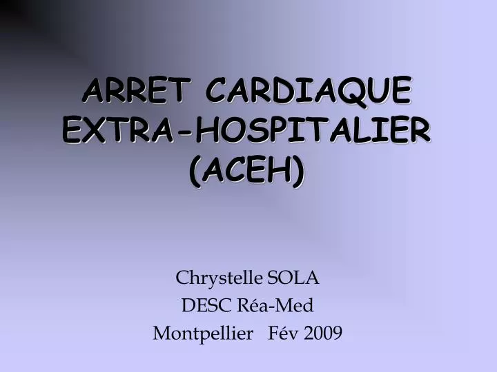 arret cardiaque extra hospitalier aceh