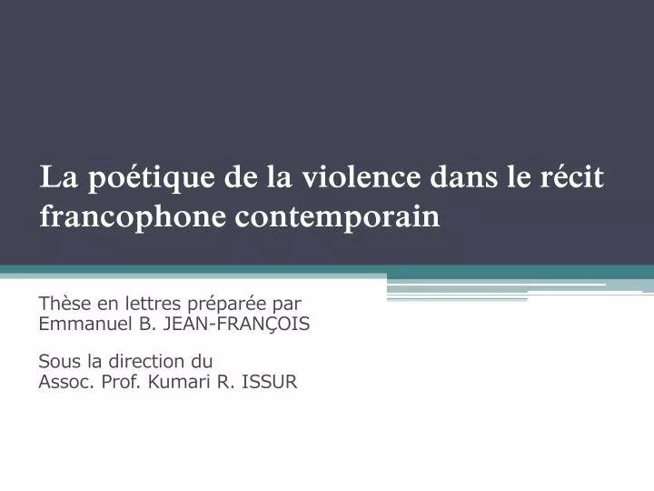 la po tique de la violence dans le r cit francophone contemporain