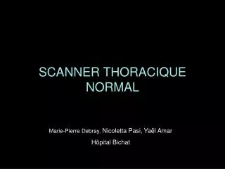 scanner thoracique normal