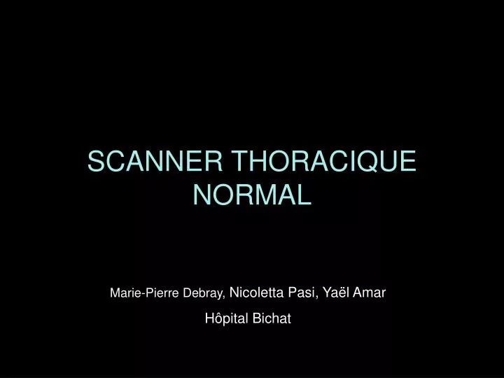 scanner thoracique normal