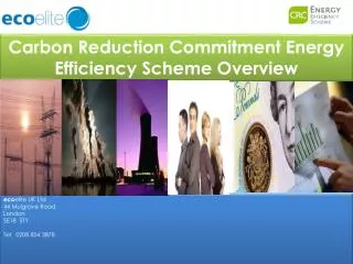 Carbon Reduction Commitment Energy Efficiency Scheme Overview