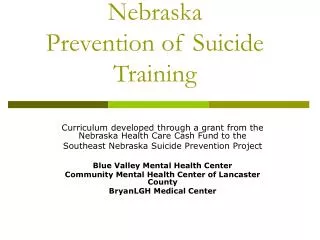 Nebraska Prevention of Suicide Training