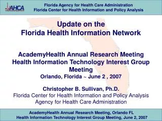 Update on the Florida Health Information Network