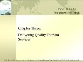 Chapter Three: Delivering Quality Tourism Services