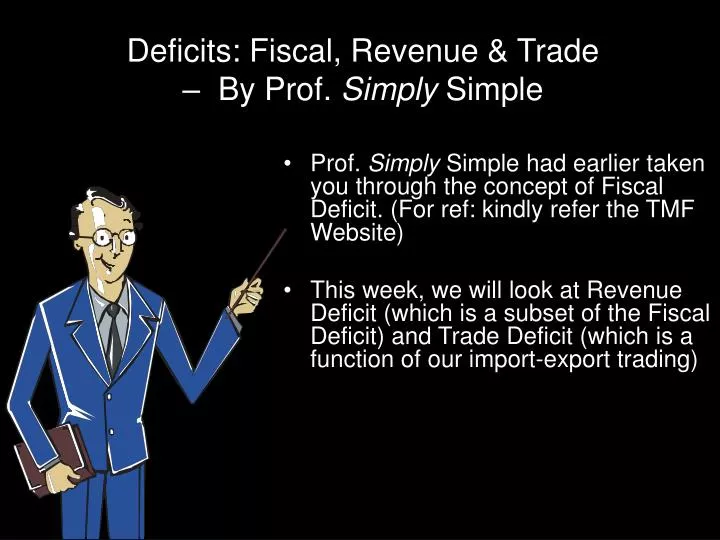 deficits fiscal revenue trade by prof simply simple