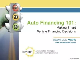 Auto Financing 101 : Making Smart Vehicle Financing Decisions