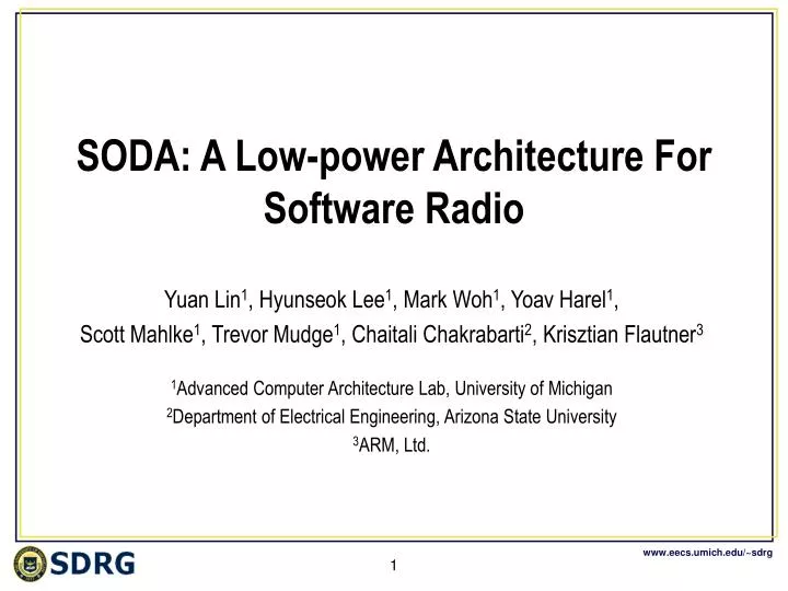 soda a low power architecture for software radio