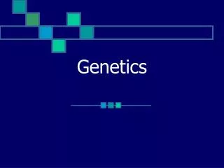 genetics