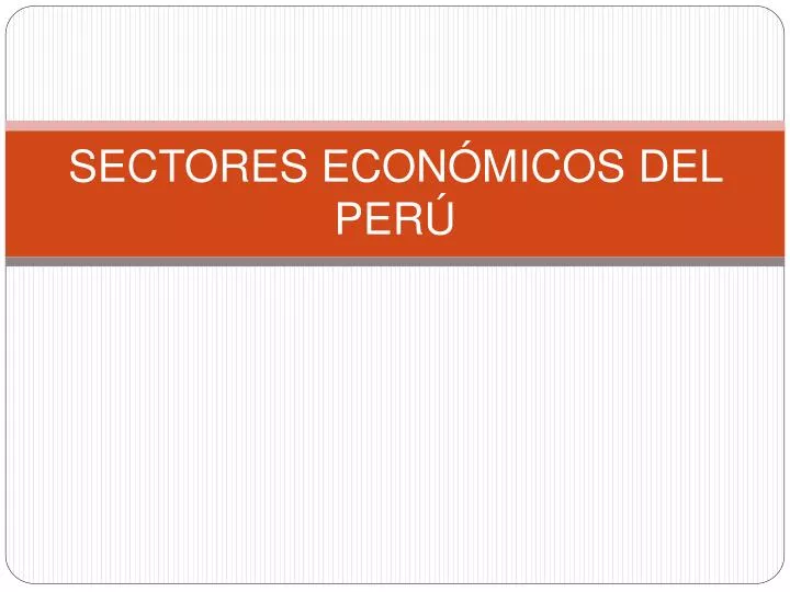 sectores econ micos del per