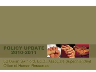 POLICY UPDATE 2010-2011