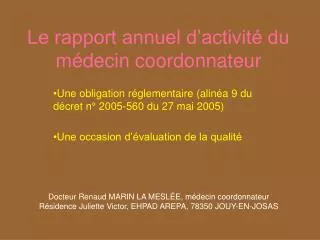 le rapport annuel d activit du m decin coordonnateur