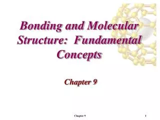 Bonding and Molecular Structure: Fundamental Concepts
