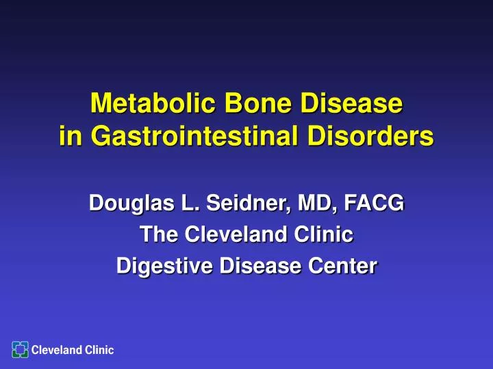 metabolic bone disease in gastrointestinal disorders