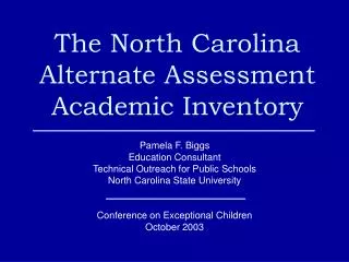 The North Carolina Alternate Assessment Academic Inventory