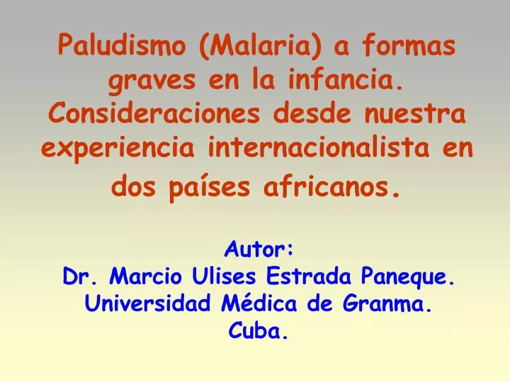 autor dr marcio ulises estrada paneque universidad m dica de granma cuba