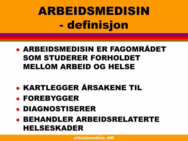 arbeidsmedisin definisjon