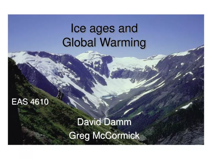 ice ages and global warming