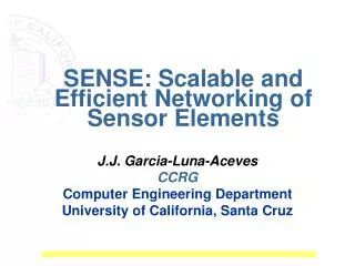 SENSE: Scalable and Efficient Networking of Sensor Elements